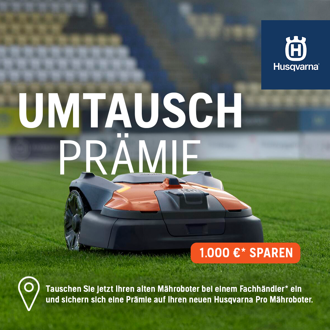 Husqvarna Umtausch Prämie